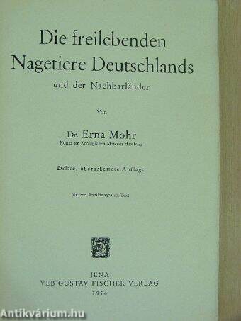 Die freilebenden Nagetiere Deutschlands und der Nachbarländer