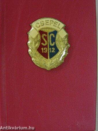 A Csepel Sport Club 75 éve (minikönyv) - Plakettel
