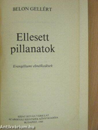 Ellesett pillanatok