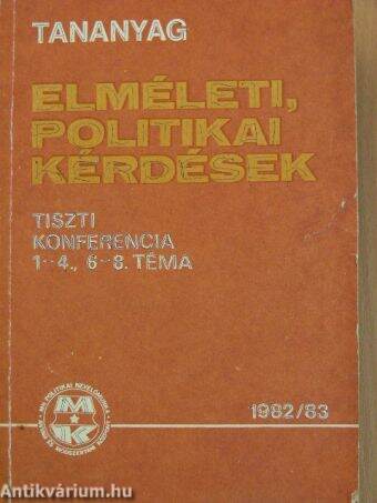 Elméleti, politikai kérdések 1982/83