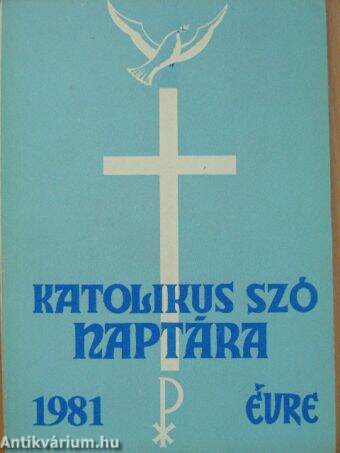 A Katolikus Szó naptára 1981
