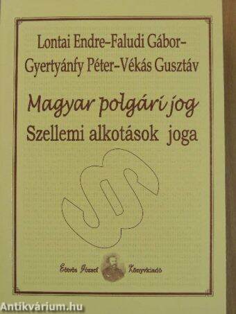 Magyar polgári jog - Szellemi alkotások joga