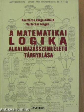 A matematikai logika alkalmazásszemléletű tárgyalása