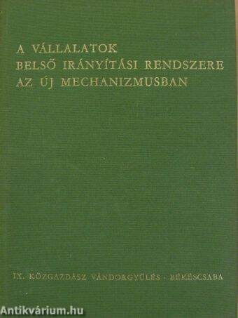 A vállalatok belső irányítási rendszere az új mechanizmusban