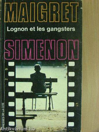 Maigret, Lognon et les gangsters