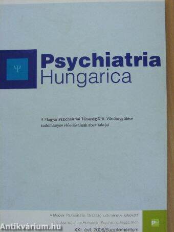 Psychiatria Hungarica 2006. Supplementum