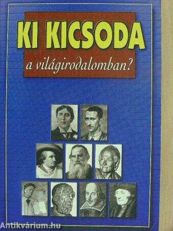 Ki kicsoda a világirodalomban?