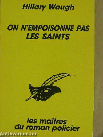 On n'empoisonne pas les saints