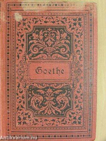 Goethes Werke in sechzehn Bänden 6-8. (gótbetűs)