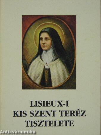 Lisieux-i Kis Szent Teréz tisztelete