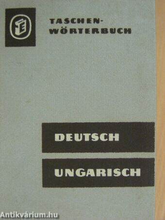 Taschenwörterbuch Deutsch-Ungarisch