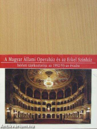 A Magyar Állami Operaház és az Erkel Színház bérleti tájékoztatója az 1992/93-as évadra