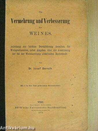 Die Vermehrung und Verbesserung des Weines