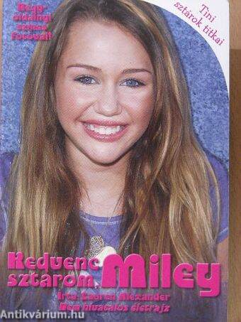 Kedvenc sztárom, Miley