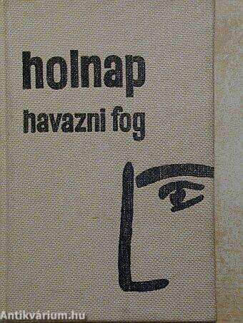 Holnap havazni fog