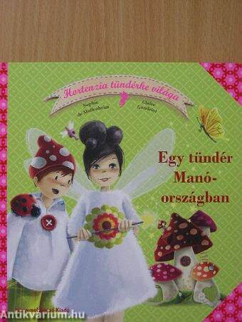 Egy tündér Manóországban