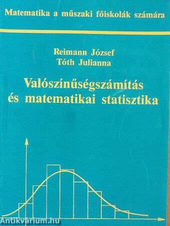 Valószínűségszámítás és matematikai statisztika