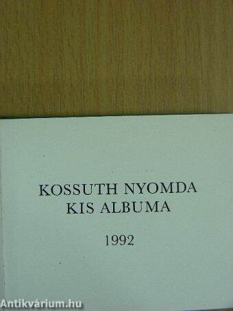 Kossuth Nyomda Rt. kis albuma 1992. (minikönyv)