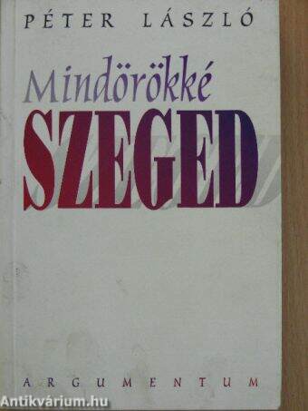 Mindörökké Szeged