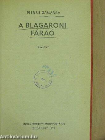 A blagaroni fáraó