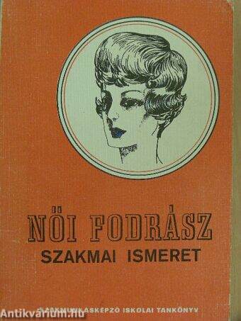 Női fodrász szakmai ismeret