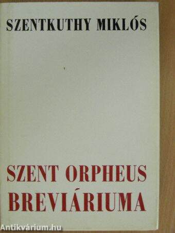 Szent Orpheus breviáriuma IV.