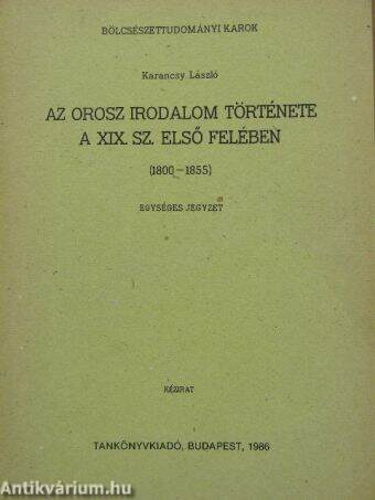 Az orosz irodalom története a XIX. sz. első felében