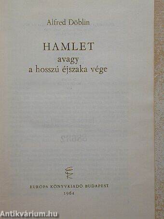 Hamlet avagy a hosszú éjszaka vége