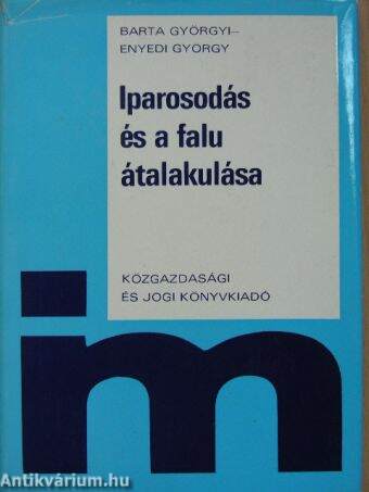 Iparosodás és a falu átalakulása