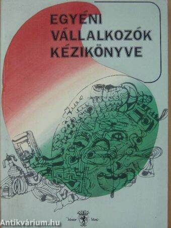 Egyéni vállalkozók kézikönyve '91