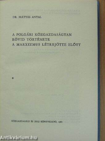 A polgári közgazdaságtan rövid története a marxizmus létrejötte előtt