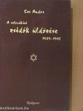 A szlovákiai zsidók üldözése 1939-1945