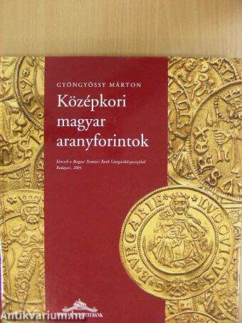 Középkori magyar aranyforintok