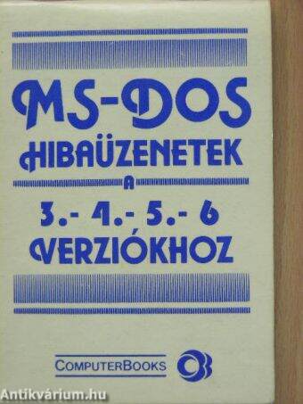 MS-DOS hibaüzenetek a 3.- 4.- 5.- 6 verziókhoz