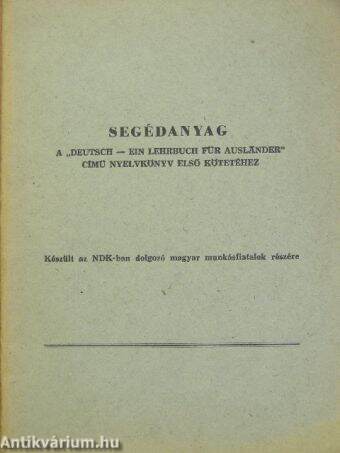 Segédanyag a "Deutsch - Ein Lehrbuch für Ausländer" című nyelvkönyv első kötetéhez