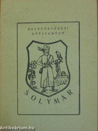 Helytörténeti gyűjtemény - Solymár