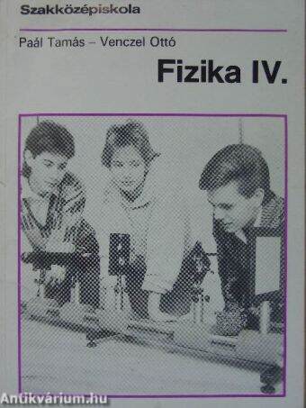 Fizika IV.