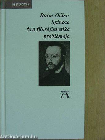 Spinoza és a filozófiai etika problémája