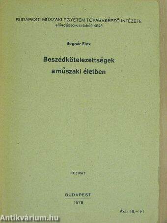 Beszédkötelezettségek a műszaki életben