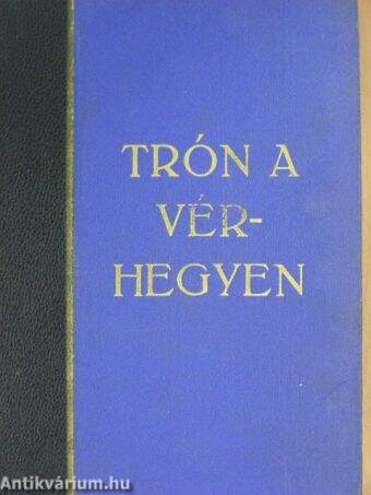 Trón a vérhegyen