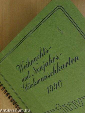 Weihnachts - und Neujahrs - Glückwunschkarten 1990.