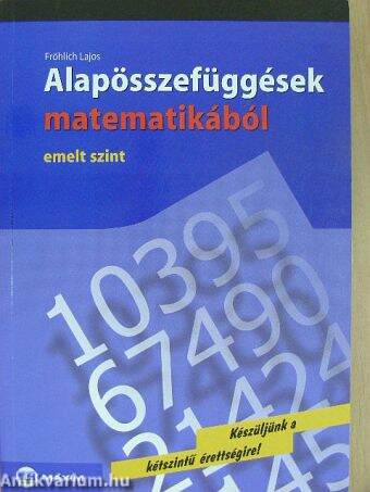 Alapösszefüggések matematikából