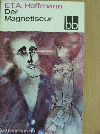 Der Magnetiseur