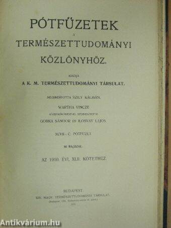 Természettudományi Közlöny 1910. január-december/Pótfüzetek a Természettudományi Közlönyhöz 1910. január-december