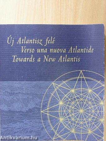 Új Atlantisz felé