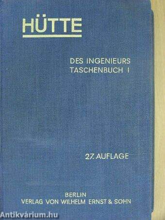 "Hütte" Des Ingenieurs Taschenbuch I. (töredék)