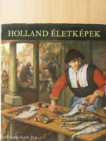 Holland életképek