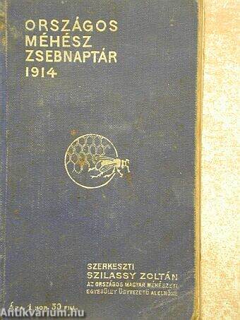 Országos Méhész Zsebnaptár 1914.