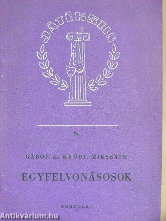 Egyfelvonásosok