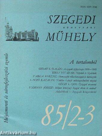 Szegedi Könyvtári Műhely 1985/2-3.
